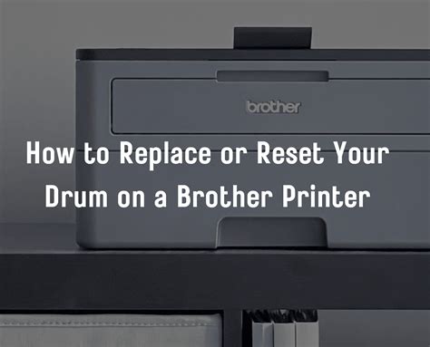 replace drum brother printer